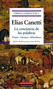 ## CANETTI: COMPLETAS, 5 CONCIENCIA PALABRAS