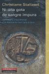 NI UNA GOTA DE SANGRE