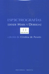 ESPECTROGRAFIAS (DE MARX A DERRIDA)