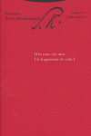 ESCRITOS KIERKEGAARD, 2-1 O LO UNO O LO OTRO, 1