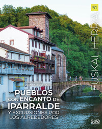 PUEBLOS CON ENCANTO DE IPARRALDE Y EXCUSIONES ALREDEDORES