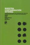 NUESTRA CONTAMINACION INTERNA