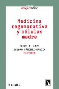 MEDICINA REGENARATIVA Y CELULAS MADRE