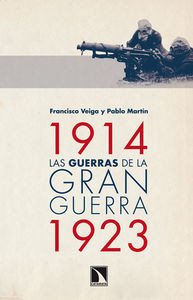 GUERRAS DE LA GRAN GUERRA (1914-1923)