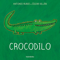 CROCODILO. DO BERCE A LUA -GALEGO-