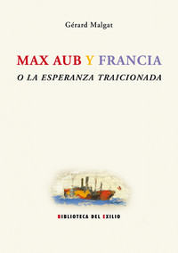 MAX AUB Y FRANCIA