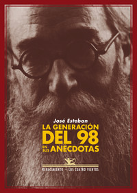 GENERACION DEL 98 EN SUS ANECDOTAS