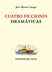 CUATRO FICCIONES DRAMATICAS
