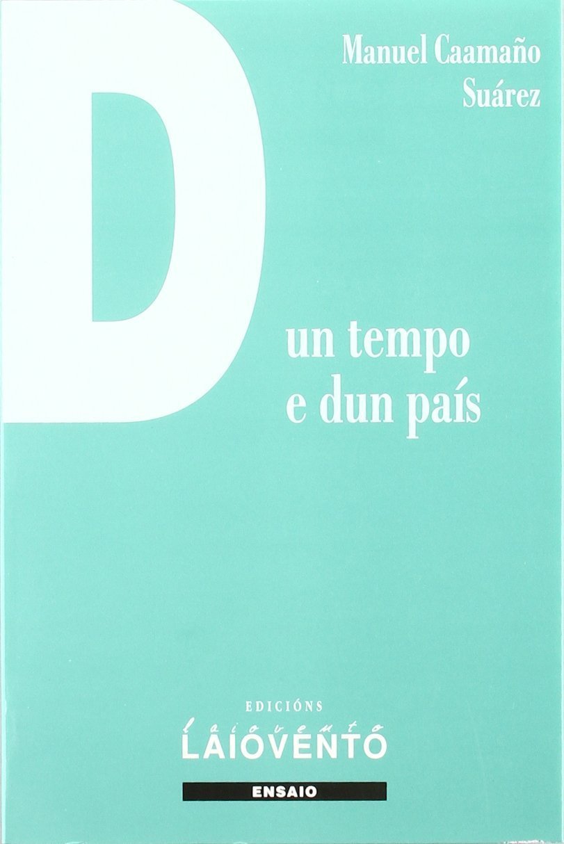 DUN TEMPO E DUN PAÍS