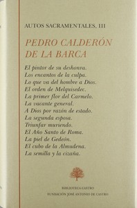 CALDERON DE LA BARCA. AUTOS SACRAMENTALES, 3