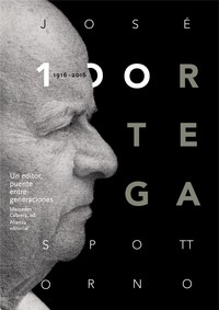 JOSE ORTEGA SPOTTORNO (1916-2016). UN EDITOR, PUENTE ENTRE G
