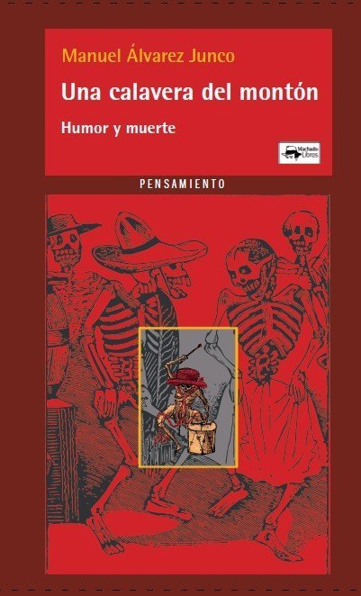 UNA CALAVERA DEL MONTÓN. HUMOR Y MUERTE