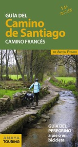 GUIA CAMINO DE SANTIAGO. CAMINO FRANCES