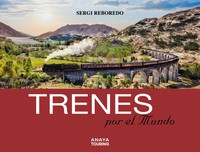** TRENES POR EL MUNDO