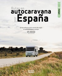 RUTAS EN AUTOCARAVANA POR ESPAÑA