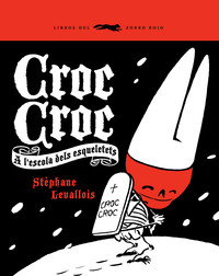 CROC-CROC (CATALAN)