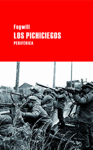 PICHICIEGOS, LOS