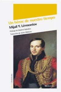 UN HEROE DE NUESTRO TIEMPO
