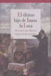 ULTIMO HIJO JUANA LA LOCA