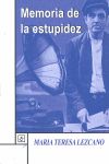 MEMORIA DE LA ESTUPIDEZ