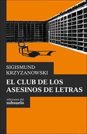 CLUB DE LOS ASESINOS DE LETRAS