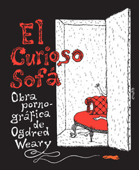 CURIOSO SOFA, EL