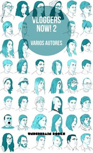 VLOGGERS NOW, 2