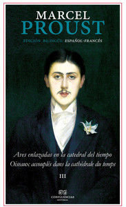 PROUST, 3 AVES ENLAZADAS CATEDRAL TIEMPO