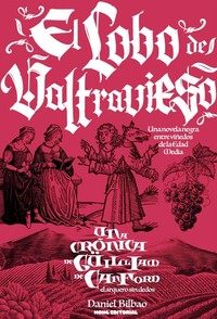 CRONICAS DE GUILLIAM DE CANFORD, 6 LOBO DE VALTRAVIESO