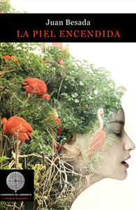 PIEL ENCENDIDA, LA