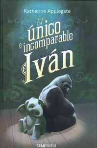 UNICO E INCOMPARABLE IVAN (T)