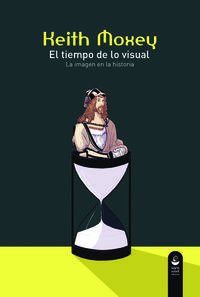 TIEMPO DE LO VISUAL, EL