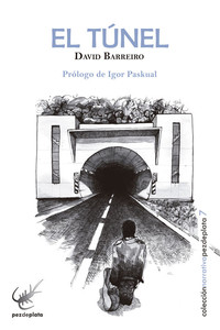 TUNEL, EL (TRILOGIA DE GIJON)