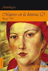 MUJERES EN LA HISTORIA, 2 DESDE 1940.