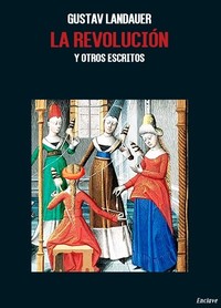 REVOLUCION Y OTROS ESCRITOS, LA
