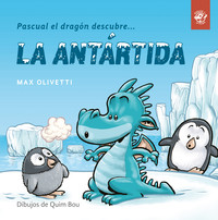 PASCUAL EL LADRON DESCUBRE ANTARTIDA