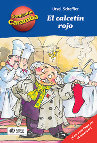 COMISARIO CARAMBA, 1 CALCETÝN ROJO