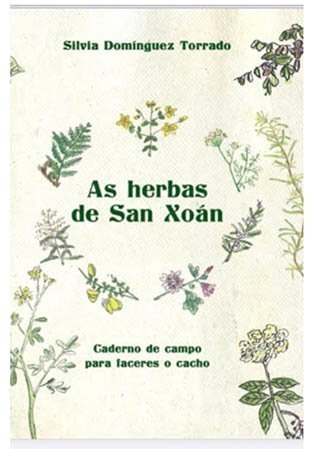 AS HERBAS DE SAN XOAN. CADERNO DE CAMPO PARA FACERES O CACHO.
