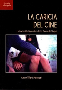 CARICIA DEL CINE, LA