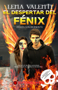 DESPERTAR DEL FENIX, EL