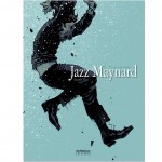 JAZZ MAYNARD, 6 TRES CUERVOS