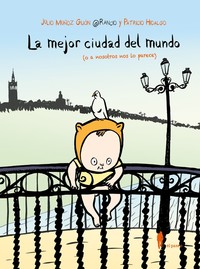 MEJOR CIUDAD DEL MUNDO, LA