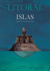 LITORAL,266 ISLAS. ARTE Y LITERATURA
