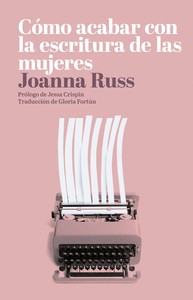 COMO ACABAR CON ESCRITURA DE MUJERES