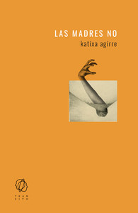 MADRES NO, LAS