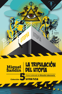 TRIPULACION DEL UTOPIA, LA