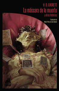 MASCARA DE LA MUERTE Y OTRAS HISTORIAS