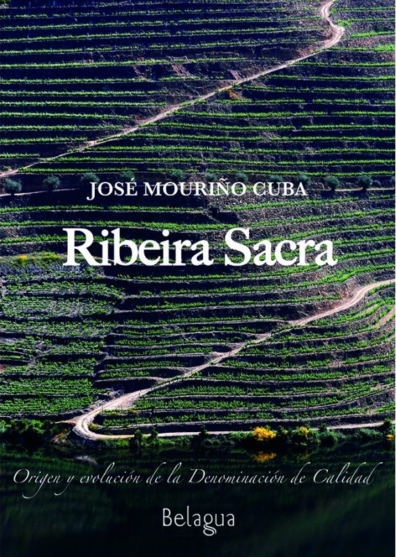 RIBEIRA SACRA. ORIGEN Y EVOLUCIÓN DE LA DENOMINACIÓN DE CALIDAD