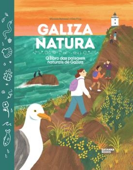 GALIZA NATURA. O LIBRO DAS PAISAXES NATURAIS DE GALIZA