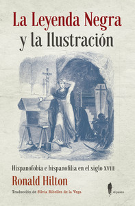 LEYENDA NEGRA Y LA ILUSTRACION, LA